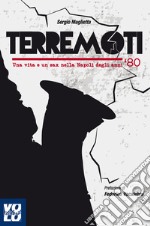 Terremoti: Una vita e un sax nella Napoli degli anni ottanta. E-book. Formato EPUB ebook