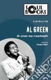 Al Green: Io sono un cantante. E-book. Formato EPUB ebook