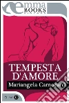 Tempesta d'amore. E-book. Formato EPUB ebook