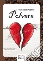 Polvere. E-book. Formato EPUB ebook