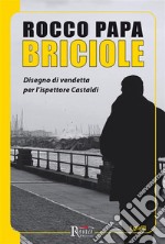 BricioleDisegno di vendetta per l'ispettore Castaldi. E-book. Formato EPUB ebook