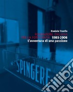 Fondazione Italiana per la Fotografia 1985-2006L’avventura di una passione. E-book. Formato PDF