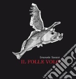 Il folle volo. E-book. Formato EPUB ebook