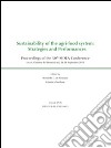 Sustainability of the Agri-food System: Strategies and Performances: Proceedings of the 50th SIDEA Conference. Lecce, Chiostro dei Domenicani, 26-28 September 2013. E-book. Formato PDF ebook