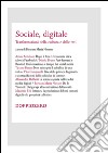 Sociale, digitaleTrasformazione della cultura e delle reti. E-book. Formato EPUB ebook