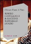 Romeo Castellucci e Socìetas Raffaello Sanzio. E-book. Formato PDF ebook di Oliviero Ponte Di Pino