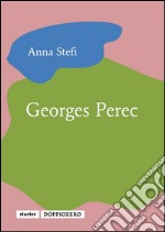 Georges Perec. E-book. Formato EPUB ebook