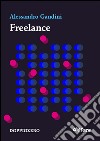 Freelance. E-book. Formato EPUB ebook