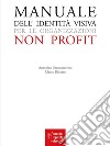 Manuale dell’identità visiva. E-book. Formato EPUB ebook