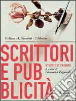 Scrittori e pubblicitàStoria e teorie. E-book. Formato EPUB ebook