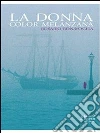 La donna color melanzana. E-book. Formato EPUB ebook di Rosario Bonavoglia