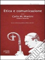 Etica e comunicazione. E-book. Formato EPUB