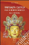Spiritualità olistica. E-book. Formato EPUB ebook di Mario Thanavaro