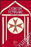 L’eresia templare. E-book. Formato EPUB ebook