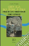 Guida alla Dea Madre in Italia: Itinerari fra culti e tradizioni popolari. E-book. Formato Mobipocket ebook di Andrea Romanazzi