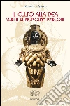 Il culto alla dea: Scritti di Momolina Marconi. E-book. Formato Mobipocket ebook di Marialuisa Stornaiuolo