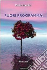 Fuori programma. E-book. Formato EPUB ebook