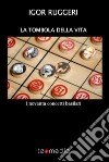 La tombola della vita. E-book. Formato Mobipocket ebook