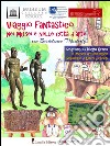 Viaggio fantastico nei musei e nelle città d’arte con Bartolomeo Masterly. Scopriamo la Magna Grecia. Il Museo Archeologico Nazionale di Locri Epizefiri. E-book. Formato PDF ebook