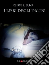 I libri degli incubi. E-book. Formato EPUB ebook di Sergio L. Duma