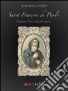 Saint François de Paule. E-book. Formato EPUB ebook di Roberta Oliverio