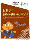 Lady Castagna. Il frutto nascosto nel Riccio . E-book. Formato PDF ebook