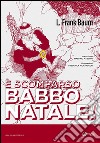 È scomparso Babbo Natale!. E-book. Formato EPUB ebook