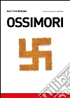 Ossimori. E-book. Formato Mobipocket ebook di Dario Carmentano