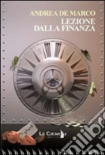Lezione dalla finanza. E-book. Formato EPUB
