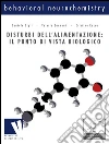 Disturbi dell'alimentazione: il punto di vista biologicoil punto di vista biologico. E-book. Formato EPUB ebook