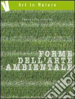 Forme dell'arte ambientale. E-book. Formato EPUB ebook