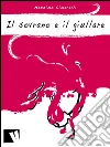 Il sovrano e il giullare. E-book. Formato EPUB ebook