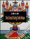 The great fairy tale hoax. E-book. Formato EPUB ebook