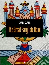 The great fairy tale hoax. E-book. Formato EPUB ebook di Chava Klahr