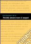 Finché amore non ci separi. E-book. Formato EPUB ebook