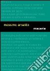 Macerie. Un giallo nel golfo dei poeti. E-book. Formato Mobipocket ebook di Massimo Ansaldo