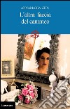 L'altra faccia del cammeo. La fragilità dei sogni. E-book. Formato EPUB ebook di Annamaria Zito