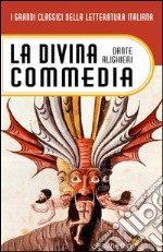 La Divina Commedia. E-book. Formato EPUB ebook