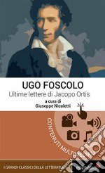 Ultime lettere di Jacopo Ortis. E-book. Formato EPUB ebook