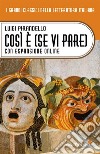 Così è (se vi pare). E-book. Formato EPUB ebook