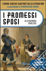 I promessi sposi illustrati da Francesco Gonin. E-book. Formato EPUB ebook