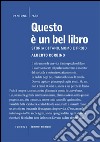 Questo è un bel libro. Storia di Tano, Momo e Froid. E-book. Formato EPUB ebook