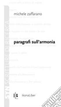 Paragrafi sull’armonia. E-book. Formato PDF ebook di Michele Zaffarano