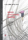 Spesso sono arrivata seconda: Vagabondaggi autobiografici di un granello di sabbia. E-book. Formato PDF ebook