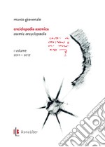 Enciclopedia asemica / Asemic Encyclopaedia. E-book. Formato PDF ebook