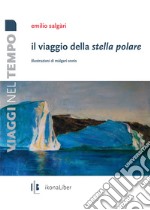 Il viaggio della Stella Polare. E-book. Formato EPUB ebook