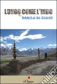 Lungo come l'Indo. E-book. Formato EPUB ebook