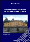 Musica e teatro a Pontremoli nel secondo periodo lorenese. E-book. Formato Mobipocket ebook di Marco Angella