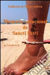 Memoria vacacional de Sancti Petri. E-book. Formato EPUB ebook di Guillermo de Miguel Amieva