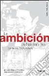 La ambición de Norman Roy: Contra los ‘Profesionales’. E-book. Formato EPUB ebook di Antonio Íñiguez Escobar